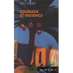 Courage et patience