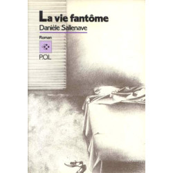 La Vie fantôme