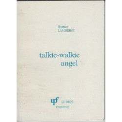 Talkie-walkie angel