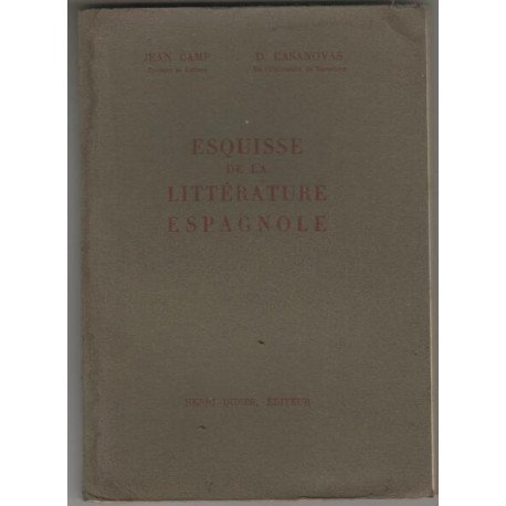 Esquisse de la litterature espagnole