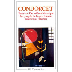 Esquisse d'un tableau historique des progrès de l'esprit humain...