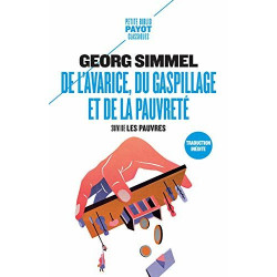 De l'avarice du gaspillage et de la pauvreté: Suivi de : Les pauvres