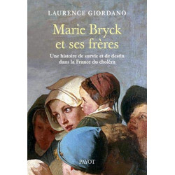 Marie Bryck et ses frères: Une histoire de survie et de destin...