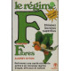 Le regime f comme fibres
