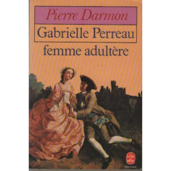 Gabrielle perreau femme adultere