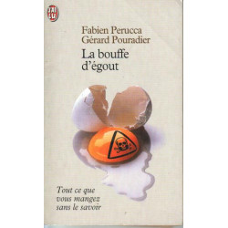 La Bouffe d'égout
