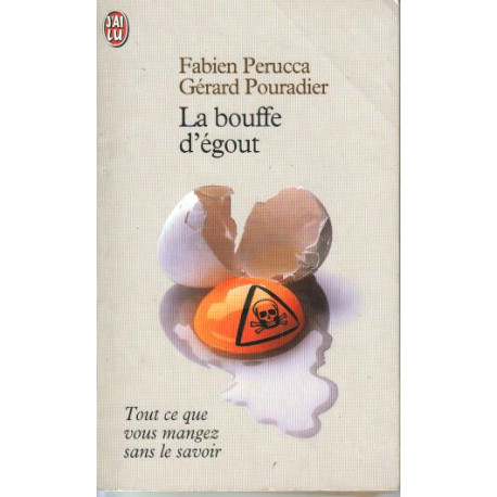 La Bouffe d'égout