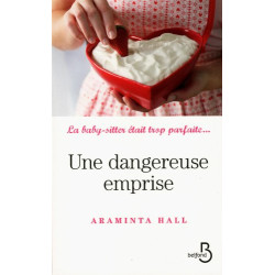 Une dangereuse emprise