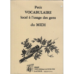 Petit vocabulaire local à l'usage des gens du midi