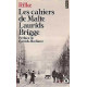 Les cahiers de Malte Laurids Brigge
