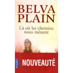 Là où les chemins nous mènent