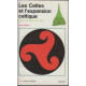 Les Celtes et l'expansion celtique