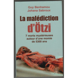 La malédiction de la momie d'Otzi : 7 morts mystérieuses autour...