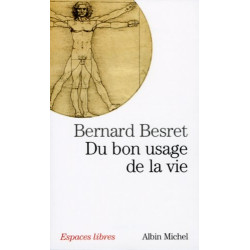 Du bon usage de la vie