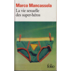La vie sexuelle des super-héros