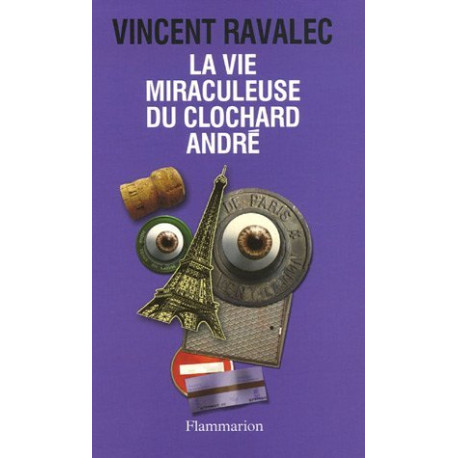 La vie miraculeuse du clochard André