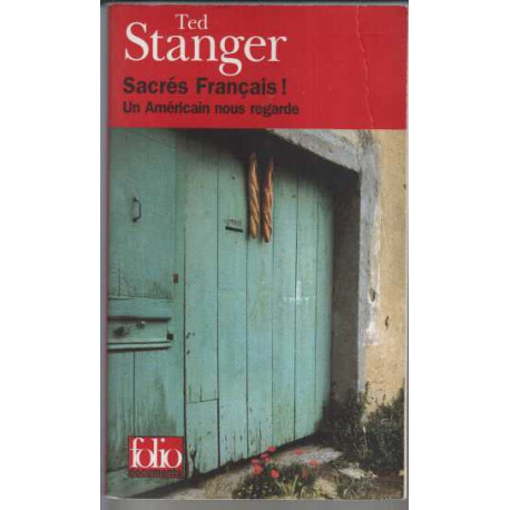Sacrés Français : un américain nous regarde
