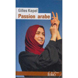 Passion arabe/Passion en Kabylie/Paysage avant la bataille:...