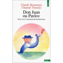 Don Juan Ou Pavlov- Essai Sur La Communication Pu