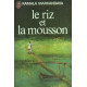 Le riz et la mousson