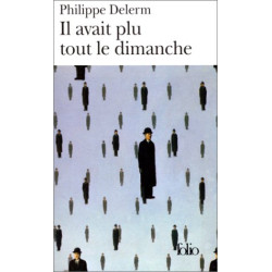 Il avait plu tout le dimanche