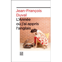 L'année ou j'ai appris l'anglais
