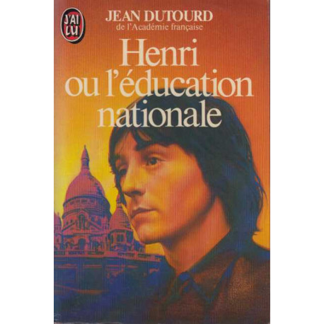 Henri ou l'education nationale