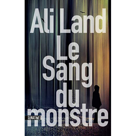 Le sang du monstre