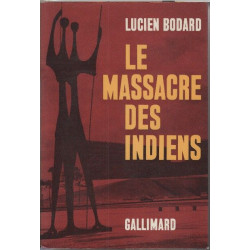 Le massacre des indiens