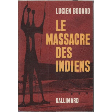 Le massacre des indiens