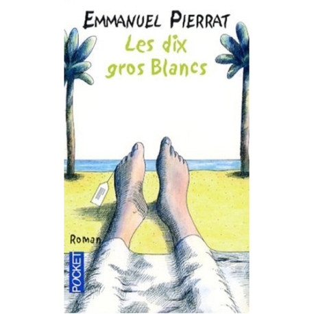Les dix gros Blancs