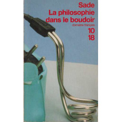 La philosophie dans le boudoir