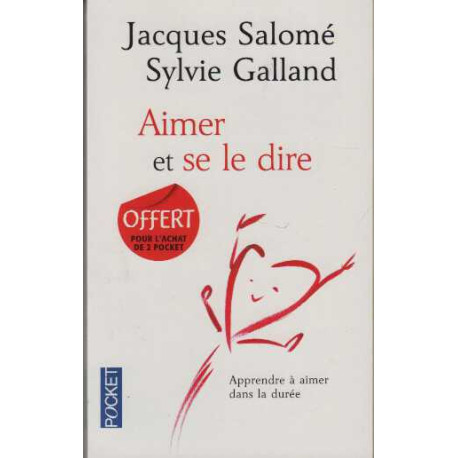 Aimer et se le dire