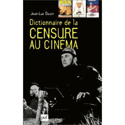 Dictionnaire de la censure au cinema: Images interdites...