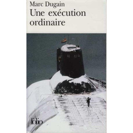 Une exécution ordinaire
