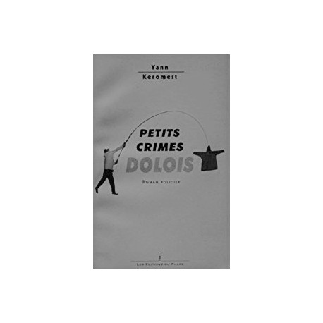 Petits crimes dolois