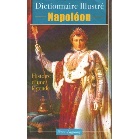 Napoleon histoire d'une legende