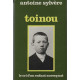 Toinou. Le Cri D'un Enfant Auvergnat