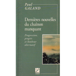 Dernières nouvelles du chaînon manquant