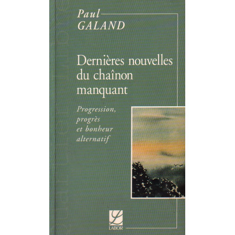 Dernières nouvelles du chaînon manquant
