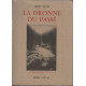 La Dronne du passe (French Edition)