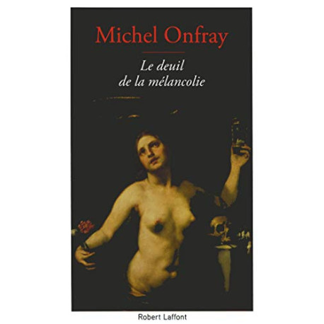 Le Deuil de la mélancolie