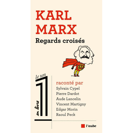 Regards croisés sur Karl Marx