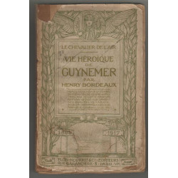 Vie heroique de guynemer