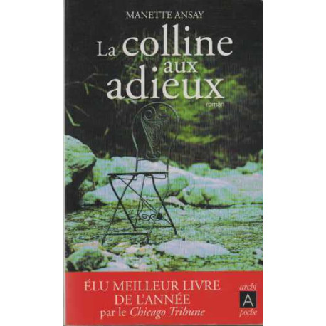 La colline aux adieux
