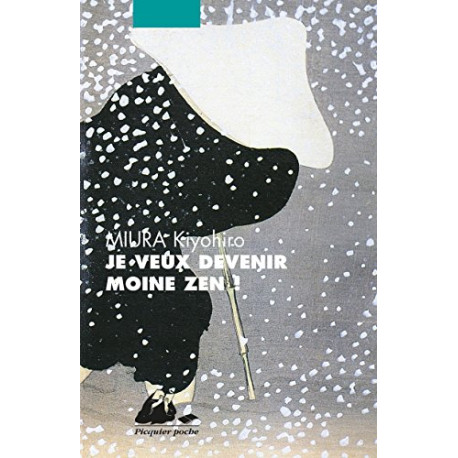 Je veux devenir moine zen