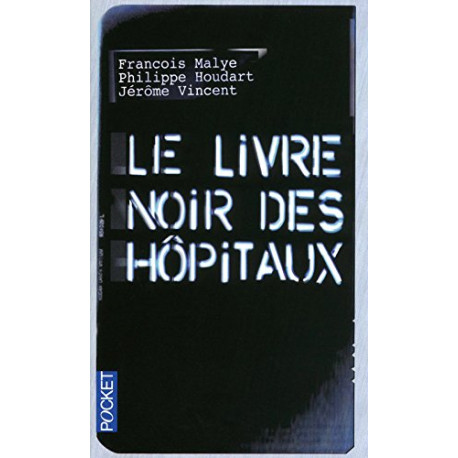 Livre noir des hopitaux