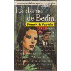 La dame de berlin (Les aventures de Boro reporter photographe)