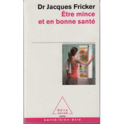 Être mince et en bonne santé
