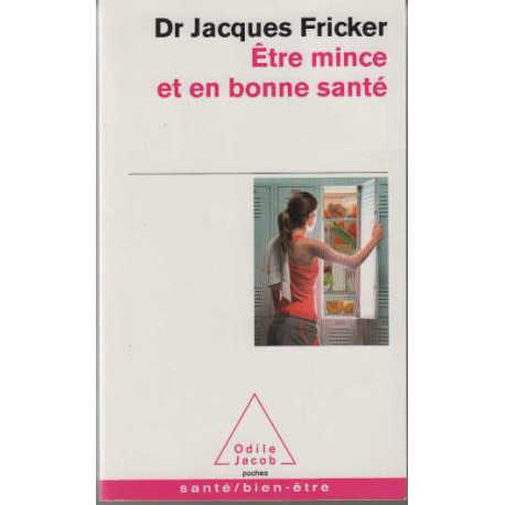Être mince et en bonne santé